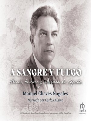cover image of A sangre y fuego (And in the distance a light...?)